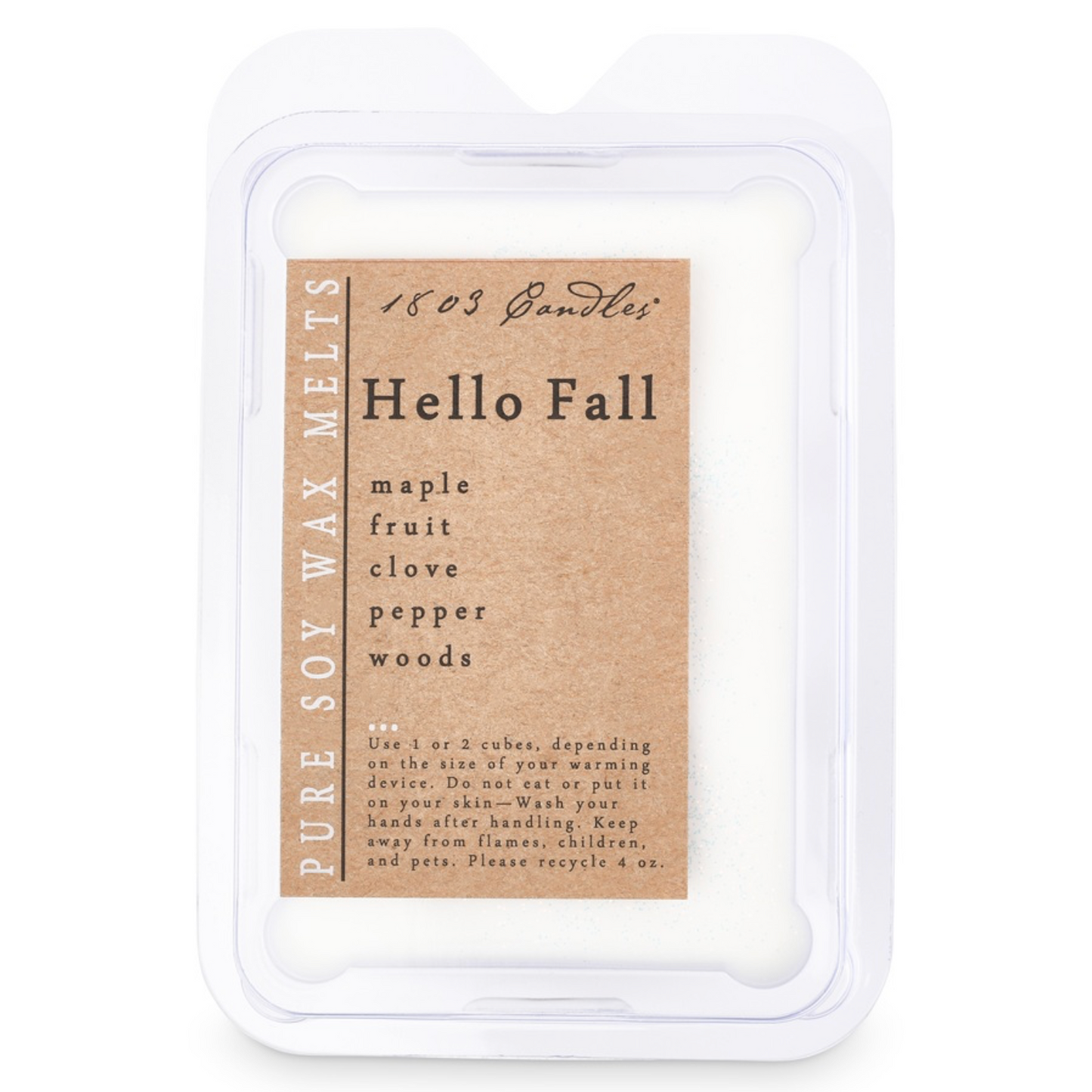 1803 Wax Melters - 4 oz. Pure Soy Wax Hello Fall