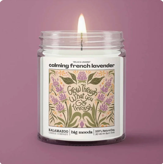 Grow Through What You Grow Through Candle